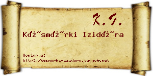 Késmárki Izidóra névjegykártya